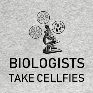 Biologist Gift Biology Teacher Microbiology Student Cellfies T-Shirt